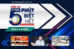 Điểm tin '5 phút biết hết' sáng 4-6: Đồng Nai yêu cầu đổi mới tư duy cán bộ để nâng cao hiệu quả mô hình chính quyền địa phương 2 cấp