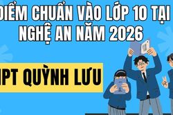 Điểm chuẩn vào 10 trường THPT Quỳnh Lưu 2 tại Nghệ An 2026