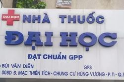 8 nhà thuốc ở TPHCM bị xử phạt vì dược sĩ phụ trách chuyên môn vắng mặt