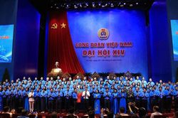 Bế mạc Đại hội Công đoàn Việt Nam XIV: Quyết tâm đưa Nghị quyết sớm đi vào cuộc sống