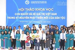 Hội thảo khoa học 'Con người và hệ giá trị Việt Nam trong kỷ nguyên phát triển mới của dân tộc'