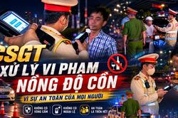 CSGT xử lý vi phạm nồng độ cồn, vì sự an toàn của mọi người