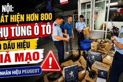 Phát hiện hơn 800 phụ tùng ô tô nghi giả mạo nhãn hiệu PEUGEOT, lộ nhiều vi phạm trên TMĐT