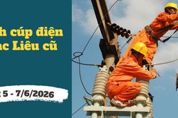 Lịch cúp điện Cà Mau (Bạc Liêu cũ) từ ngày 5 – 7/6/2026: Cúp điện từ sáng sớm hàng loạt khu dân cư
