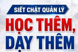 Siết chặt quản lý dạy thêm, học thêm