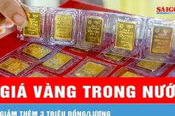 Sáng 6-6, giá vàng giảm thêm 3 triệu đồng/lượng