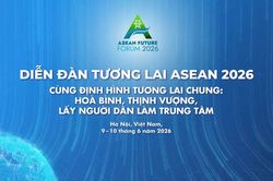 Diễn đàn Tương lai ASEAN 2026: Cùng định hình tương lai chung