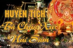 Huyền tích về Bà Chúa Xứ