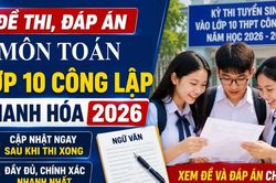 Đề và lời giải môn Toán thi lớp 10 ở Thanh Hóa