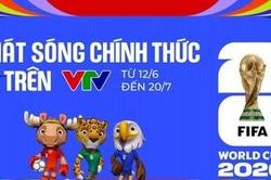 Lịch trực tiếp World Cup 2026 trên VTV mới nhất