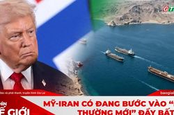 Góc nhìn thế giới 7-6: Mỹ-Iran có đang bước vào 'bình thường mới' đầy bất ổn?
