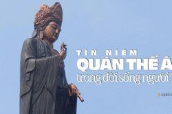 Tín niệm Quán Thế Âm trong đời sống người Việt