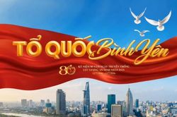 Gala 'Tổ quốc bình yên' sắp diễn ra tại TP. Hồ Chí Minh
