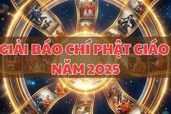 Hà Nội: Ngày 9/6, Trao giải Giải báo chí Phật giáo năm 2025