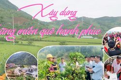 Xây dựng những miền quê hạnh phúc