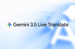 Google ra mắt Gemini 3.5 Live Translate: Dịch giọng nói gần như tức thời bằng hơn 70 ngôn ngữ