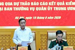 Thông qua kết quả kiểm tra đối với Ban Thường vụ Quân ủy Trung ương