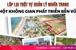 Bài 1: Độ trễ trong quy hoạch và quản lý nghĩa trang