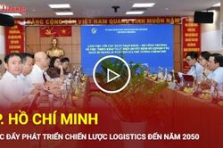 TP. Hồ Chí Minh: Thúc đẩy chiến lược phát triển logistics đến năm 2050
