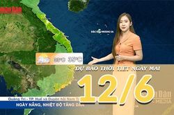 [Video] Dự báo thời tiết đêm nay và ngày mai ngày 12/6/2026: Bắc Bộ mưa vài nơi, Nam Bộ chiều tối có mưa dông