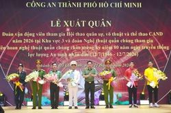 C&ocirc;ng an TPHCM: Quyết t&acirc;m đạt th&agrave;nh t&iacute;ch cao, cống hiến cho Hội thao v&agrave; Li&ecirc;n hoan nghệ thuật quần ch&uacute;ng