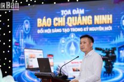 Báo chí Quảng Ninh đổi mới sáng tạo trong kỷ nguyên số