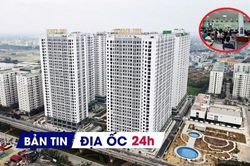 Địa ốc 24H: Thủ tục đất đai nộp trực tuyến, nhận kết quả sau 2 giờ; Hà Nội đề xuất cán bộ mua NOXH không cần bốc thăm