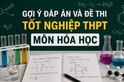 Cập nhật đề thi, đáp án môn Hóa học tốt nghiệp THPT 2026 nhanh mới nhất