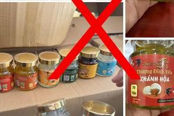 Dùng doanh nghiệp 'ma' sản xuất yến giả rồi 'nổ' trên mạng xã hội là hàng cao cấp