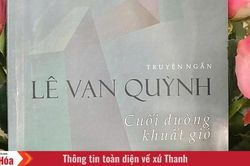 Những lát cắt đời sống trong tập truyện ngắn 'Cuối đường khuất gió'