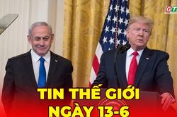 Tin thế giới ngày 13-6: Mỹ-Iran nhất trí với văn bản cuối cùng của thỏa thuận hòa bình