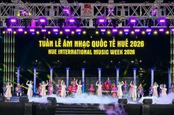 Khai mạc Tuần lễ âm nhạc quốc tế Huế 2026