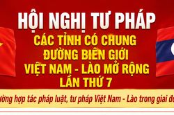Chương trình Hội nghị Tư pháp các tỉnh có chung đường biên giới Việt Nam - Lào mở rộng lần thứ 7