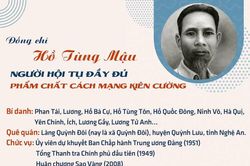 Hồ Tùng Mậu - Nhà cách mạng bản lĩnh, kiên trung