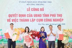 Công bố và trao quyết định thành lập 3 cụm công nghiệp đầu tiên của tỉnh Phú Thọ mới