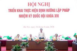 Triển khai thống nhất, đồng bộ định hướng lập ph&aacute;p nhiệm kỳ Quốc hội kh&oacute;a XVI