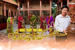 (Emagazine) Nghệ thuật tạo hình gốm men Chăm và sức sống di sản
