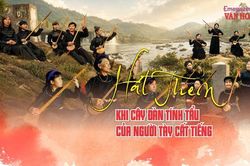 (Emagazine) Hát Then - khi cây đàn tính tẩu của người Tày cất tiếng