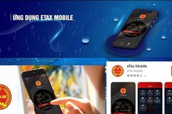 Cục Thuế lấy &yacute; kiến người nộp thuế để ho&agrave;n thiện eTax Mobile