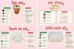 4 món tráng miệng chế biến từ quả vải giải nhiệt trên 'bàn tiệc' vào mùa hè
