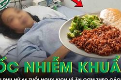 Người phụ nữ 66 tuổi sốc nhiễm khuẩn nguy kịch vì ăn cơm theo cách này