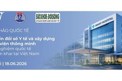 [LIVE 9:00] Hội thảo quốc tế: Chuyển đổi số Y tế và xây dựng Bệnh viện thông minh: Kinh nghiệm quốc tế và triển khai tại Việt Nam