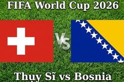 Nhận định, dự đoán trận đấu Thụy Sỹ vs Bosnia: Ai chiếm lợi thế trong cuộc đua đi tiếp?