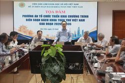 Giải pháp nâng cao hiệu quả biên soạn Bách khoa toàn thư Việt Nam