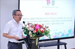 Hoàn thiện pháp luật để xử lý hiệu quả tội phạm mới trên không gian mạng
