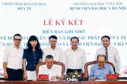 Sở Y tế Kh&aacute;nh H&ograve;a v&agrave; Bệnh viện Đại học Y H&agrave; Nội k&yacute; kết bi&ecirc;n bản hợp t&aacute;c