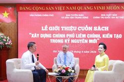 Ra mắt cuốn s&aacute;ch 'X&acirc;y dựng Ch&iacute;nh phủ li&ecirc;m ch&iacute;nh, kiến tạo trong kỷ nguy&ecirc;n mới'