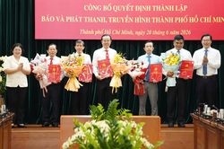 Công bố quyết định thành lập Cơ quan Báo và Phát thanh, Truyền hình TP.HCM