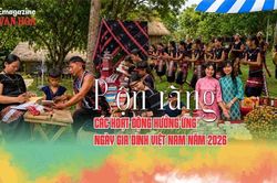 (Emagazine) Rộn ràng các hoạt động hưởng ứng Ngày Gia đình Việt Nam năm 2026