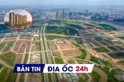 Địa ốc 24H: Khởi công NƠXH gần 5.000 tỷ; sắp đấu giá 'đất vàng' Thủ Thiêm